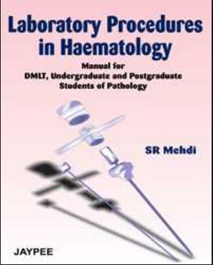 Laboratory Procedures In Haematology Pdf Sr Mehdi Free