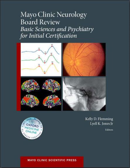 Mayo Clinic Neurology Board Review Basic Sciences And