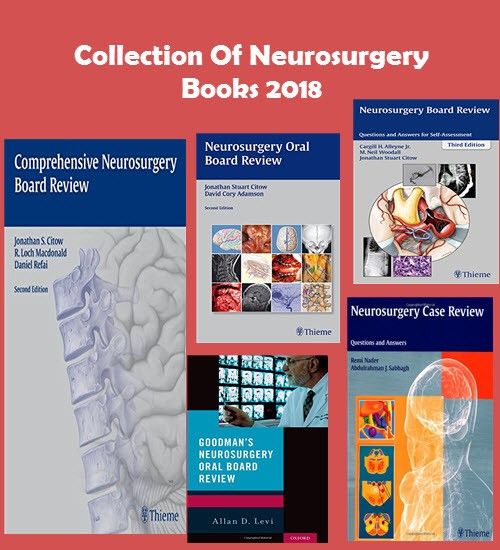 Neurosurgery Board Review-Questions and Answers for Self