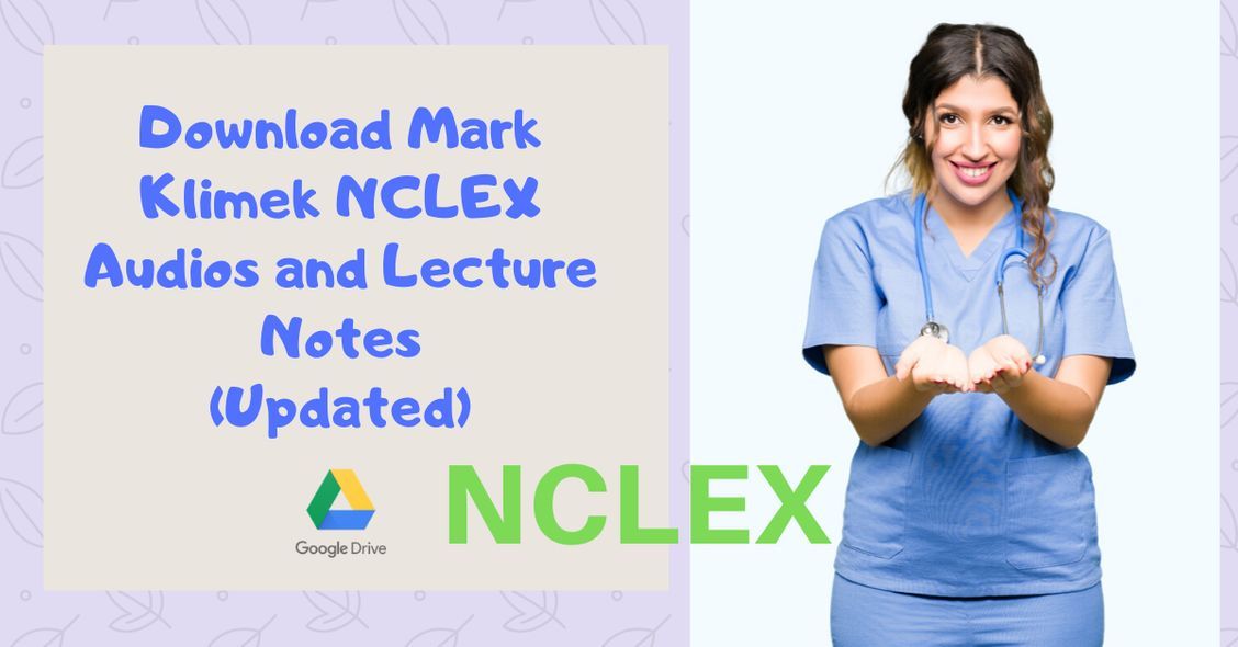 Mark Klimek NCLEX Audio and Lecture Notes