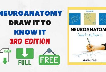 Neuroanatomy: Draw It to Know It by Fisch, Adam