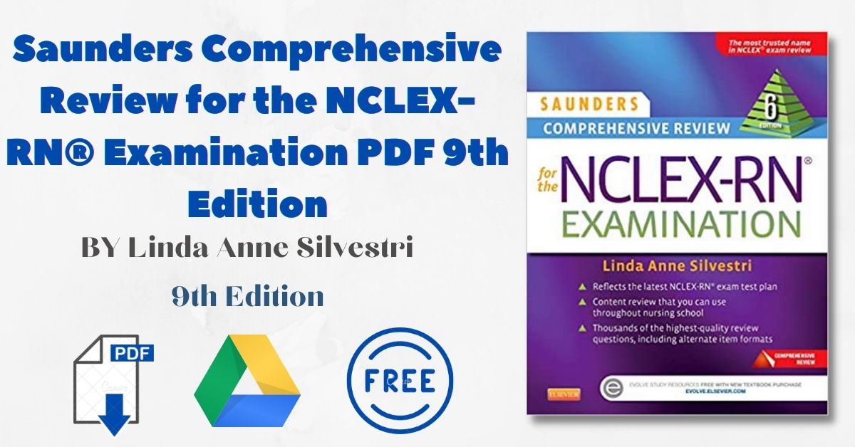 Saunders Comprehensive Review for the NCLEXRN Examination 9th Edition